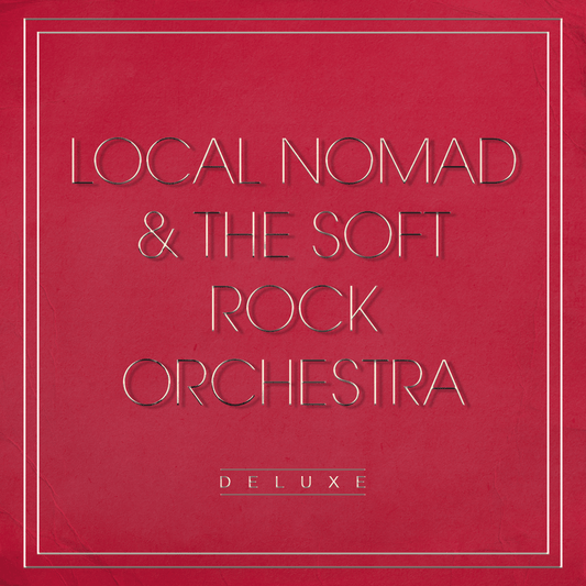 Album cover for Michael DESMOND's Local Nomad & The Soft Rock Orchestra